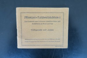 Pflanzen-Taschenbüchlein. Zum Sammeln und Verwerten heimischer Nähr- und Heilpflanzen in Wald und Flur, Bd. 1 bis 8 (komplett).