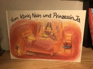 gebrauchtes Buch – Ebba Wulf – Vom König Nein und Prinzessin Ja