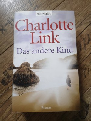 gebrauchtes Buch – Charlotte Link – Das andere Kind