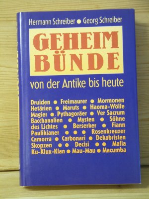 "Geheimbünde von der Antiker bis heute"