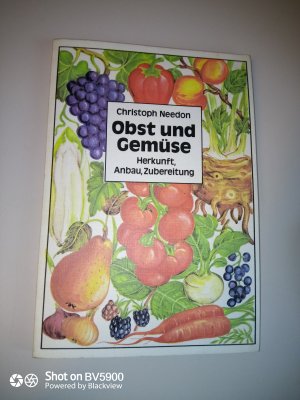 gebrauchtes Buch – Christoph Needon – Obst und Gemüse