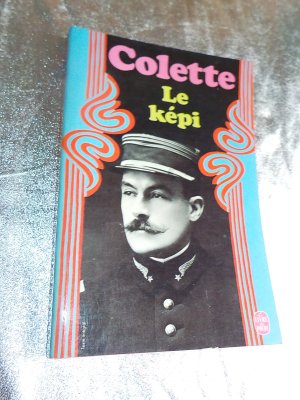 gebrauchtes Buch – Colette – Le kepi