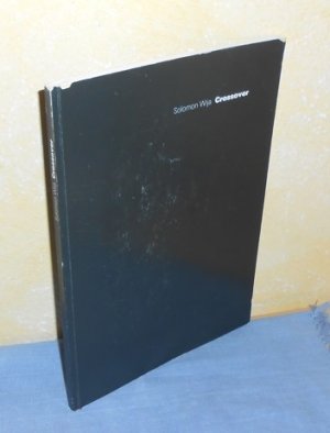 gebrauchtes Buch – Hg.: Werk II e.V. Leipzig, Dr. Anneliese Hübscher, Jürgen Henne – Crossover : Das künstlerische Werk von Solomon Wija (Deutsch, Englisch) / Solomon Wija’s artistic oeuvre (english, german)