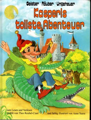 gebrauchtes Buch – Theo Reubel-Ciani – Kasperls tollste Abenteuer