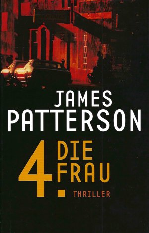 gebrauchtes Buch – James Patterson – Die 4. Frau