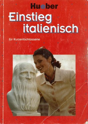 Einstieg italienisch für Kurzentschlossene / Teil: Buch