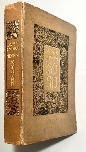 KYUSHU. Träume und Studien aus dem neuen Japan. Buchschmuck von Emil Orlik. Einzig autorisierte Übersetzung aus dem Englischen von Berta Franzos. 6. - […]