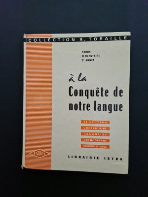 á la Conquête de notre langue - Cours élémentaire 2ieme année