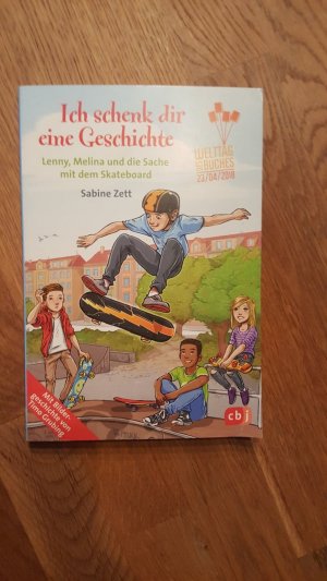 Ich schenk dir eine Geschichte 2018 - Lenny, Melina und die Sache mit dem Skateboard - Welttag des Buches