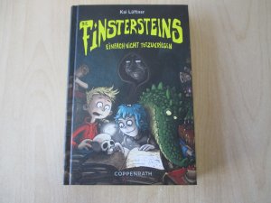 gebrauchtes Buch – Kai Lüftner – Die Finstersteins - Einfach nicht totzukriegen