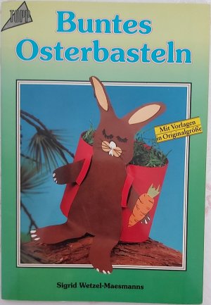 Buntes Osterbasteln