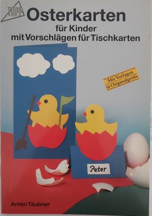 gebrauchtes Buch – Armin Täubner – Osterkarten für Kinder mit Vorschlägen für Tischkarten