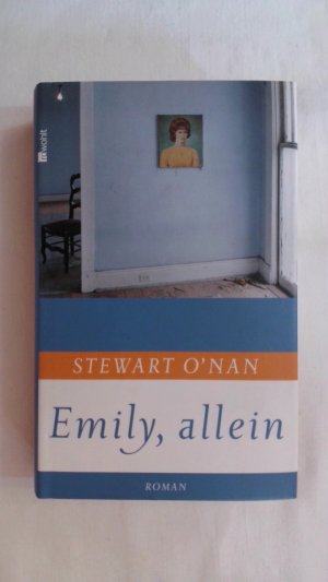 gebrauchtes Buch – O?Nan, Stewart – EMILY, ALLEIN.