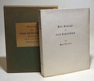 Der Einzige und sein Eigentum. Privat-Ausgabe veranstaltet von John Henry Mackay.