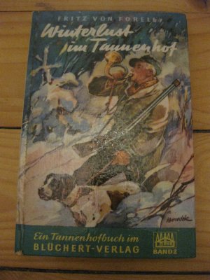 Winterlust im Tannenhof Tannenhofbuch Band 2