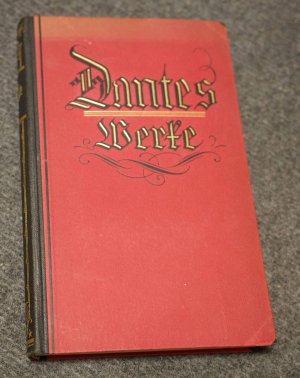 antiquarisches Buch – Albert Ritter  – Dantes Werke -  Der unbekannte Dante.