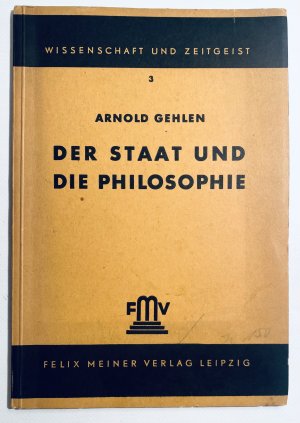 DER STAAT UND DIE PHILOSOPHIE Wissenschaft und Zeitgeist 3