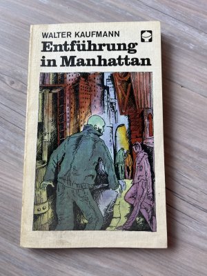 gebrauchtes Buch – Walter Kaufmann – Entführung in Manhattan