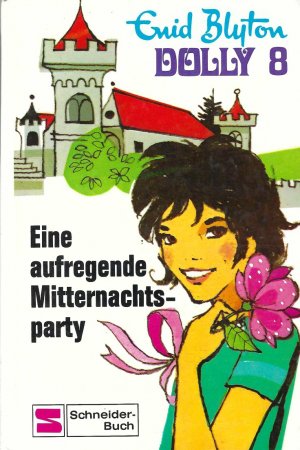 gebrauchtes Buch – Enid Blyton – Dolly - Eine aufregende Mitternachtsparty