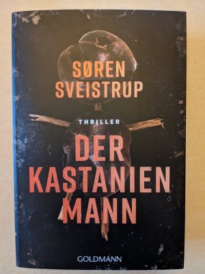 gebrauchtes Buch – Søren Sveistrup – Der Kastanienmann