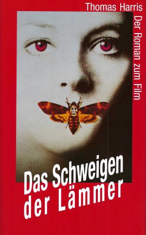 Das Schweigen der Lämmer - Der Roman zum Film