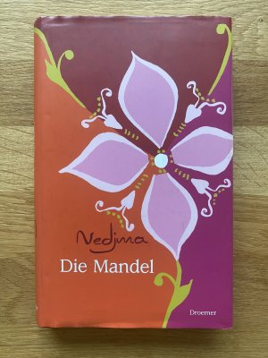 gebrauchtes Buch – null Nedjma – Die Mandel