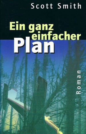 Ein ganz einfacher Plan