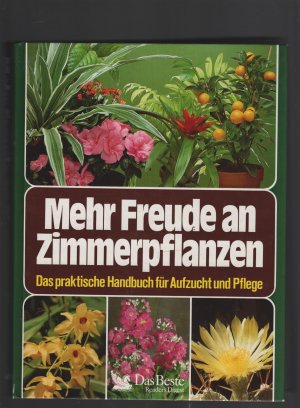 gebrauchtes Buch – Mehr Freude an Zimmerpflanzen