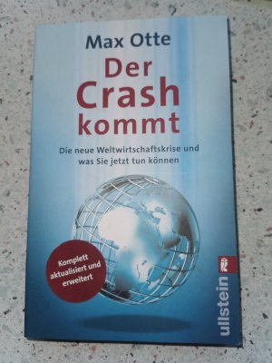 gebrauchtes Buch – Max Otte – Der Crash kommt - Die neue Weltwirtschaftskrise und was Sie jetzt tun können