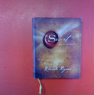 gebrauchtes Buch – Rhonda Byrne – The Secret - Das Geheimnis. 6. Auflage.