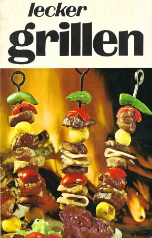 gebrauchtes Buch – Christine Schönherr – Lecker grillen