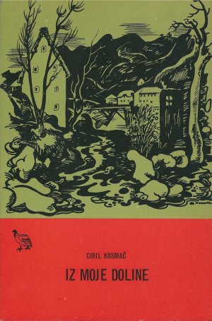 gebrauchtes Buch – Ciril Kosmac – iz moje doline