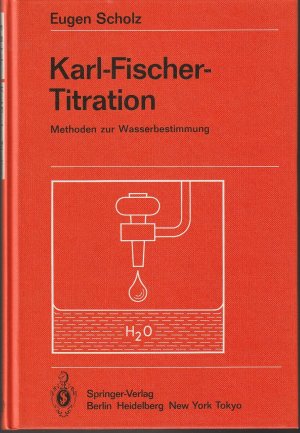 Karl-Fischer-Titration - Methoden zur Wasserbestimmung