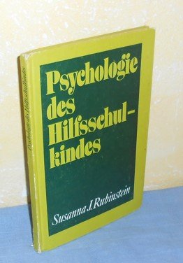 Psychologie des Hilfsschulkindes