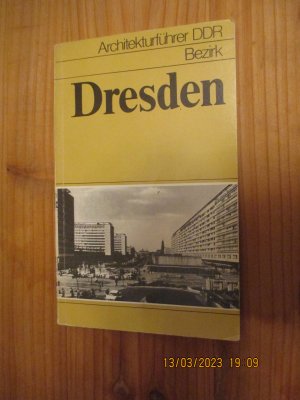 gebrauchtes Buch – May, Walter; Pampel – Architekturführer DDR - Bezirk Dresden