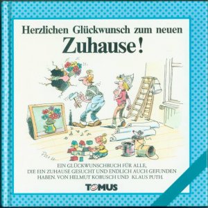 Herzlichen Glückwunsch zum neuen Zuhause!