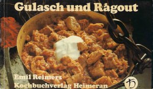 Gulasch und Ragout