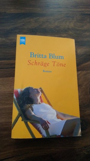 gebrauchtes Buch – Britta Blum – Schräge Töne.