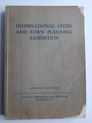 International Cities and Town Planning Exhibition. English catalogue