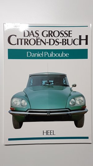 Das große Citroën DS-Buch