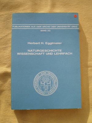 Naturgeschichte. Wissenschaft und Lehrfach