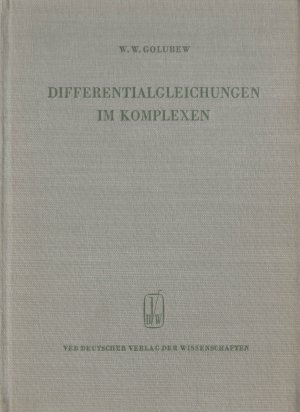 Vorlesungen über Differentialgleichungen im Komplexen