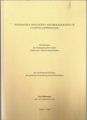 gebrauchtes Buch – Iraj Mehregan – Systematics, phylogeny and biogeography of Cousinia (Asteraceae)