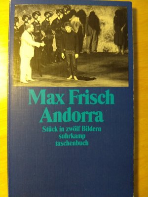 gebrauchtes Buch – Max Frisch – Andorra - Stück in zwölf Bildern