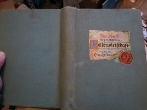 Handbuch der praktischen Kellerwirtschaft