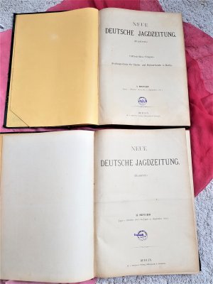 Neue Deutsche Jagd-Zeitung Band I und II Revier Jagen 1880 - 1882