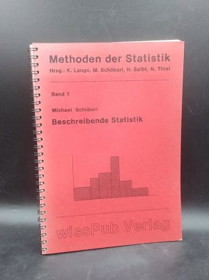 gebrauchtes Buch – Michael Schöberl – Beschreibende Statistik (Methoden der Statistik, Bd. 1)