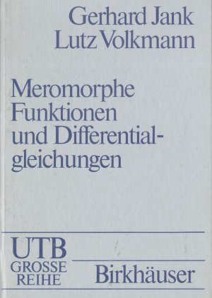 Meromorphe Funktionen und Differentialgleichungen