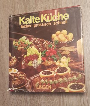 gebrauchtes Buch – Kalte Küche lecker - praktisch - schnell