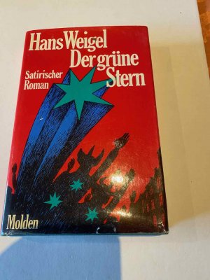 gebrauchtes Buch – Hans Weigel – Der grüne Stern. Satirischer Roman